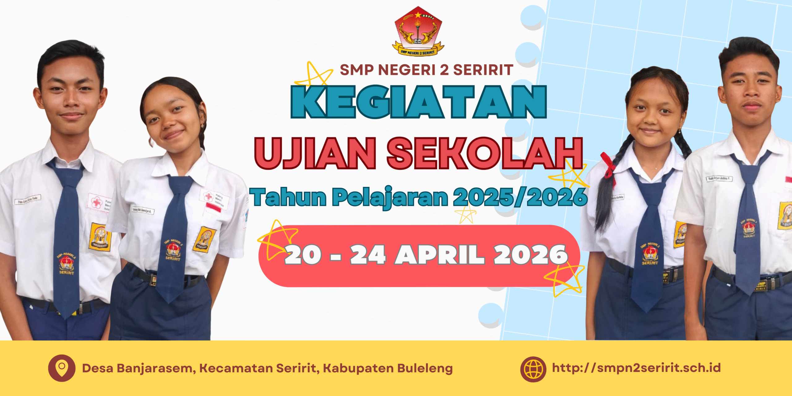 UJIAN SEKOLAH SMP NEGERI 2 SERIRIT