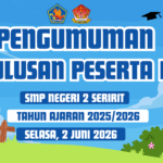 PENGUMUMAN KELULUSAN PESERTA DIDIK TAHUN AJARAN 2025/2026