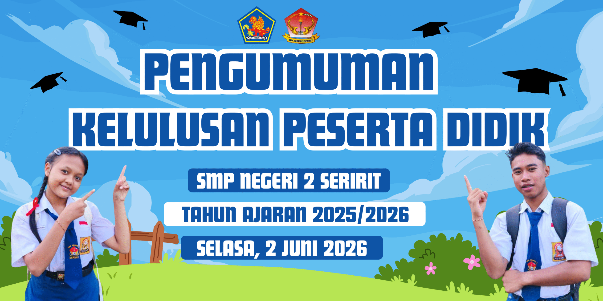 PENGUMUMAN KELULUSAN PESERTA DIDIK TAHUN AJARAN 2025/2026